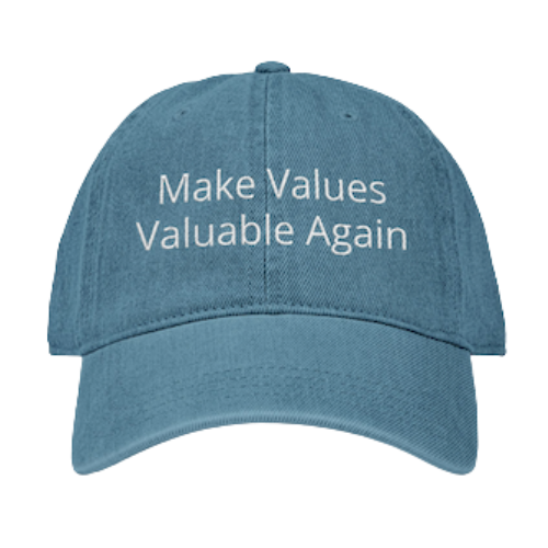 "Maker values valuable again" printed on baseball cap, with blue denim material for the hat.